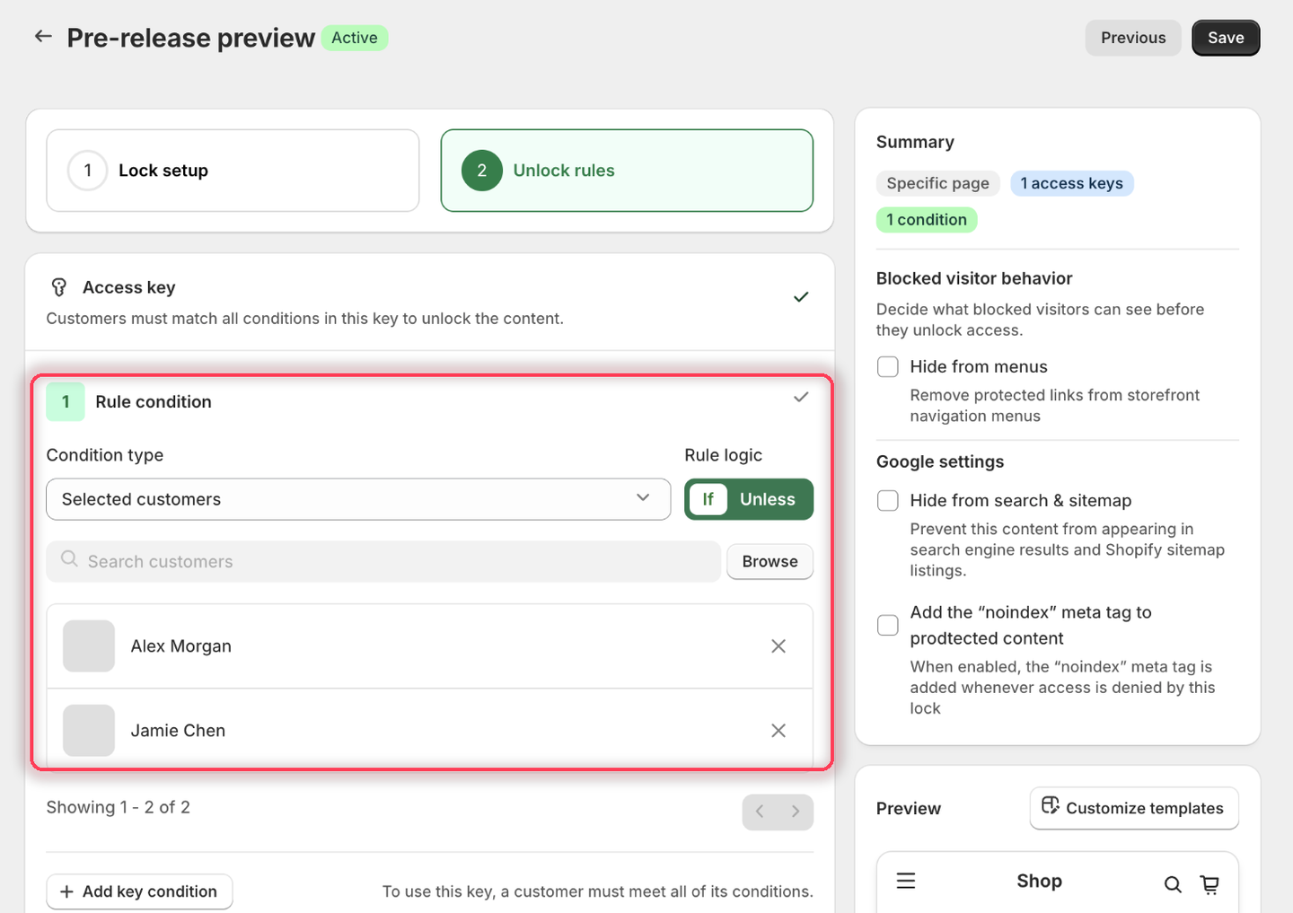 The condition set to Selected customers with Rule logic If and Alex Morgan and Jamie Chen listed as the two selected accounts.