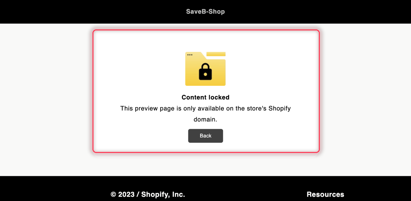 The Staging preview page displaying the configured Shopify-domain-only message.