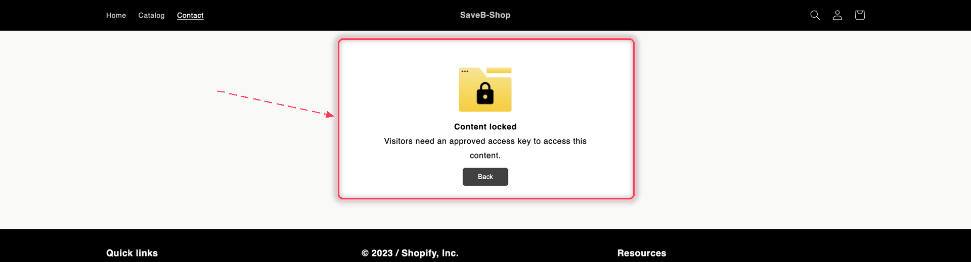 A locked storefront page showing the Content locked card with the message Visitors need an approved access key to access this content and a Back button.