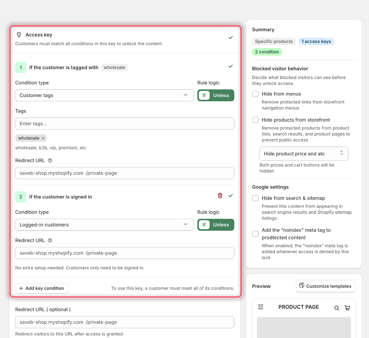 One access key containing two numbered conditions: Customer tags matching the wholesale tag, and Logged-in customers, with the note that a customer must meet all of the key's conditions.