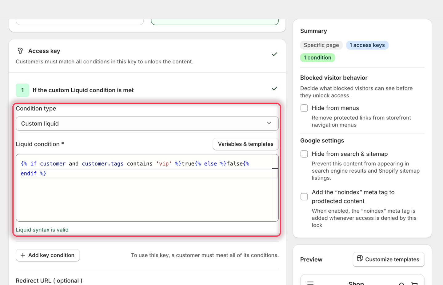 The Custom liquid condition with the VIP tag snippet in the Liquid condition editor and the Liquid syntax is valid confirmation below it.