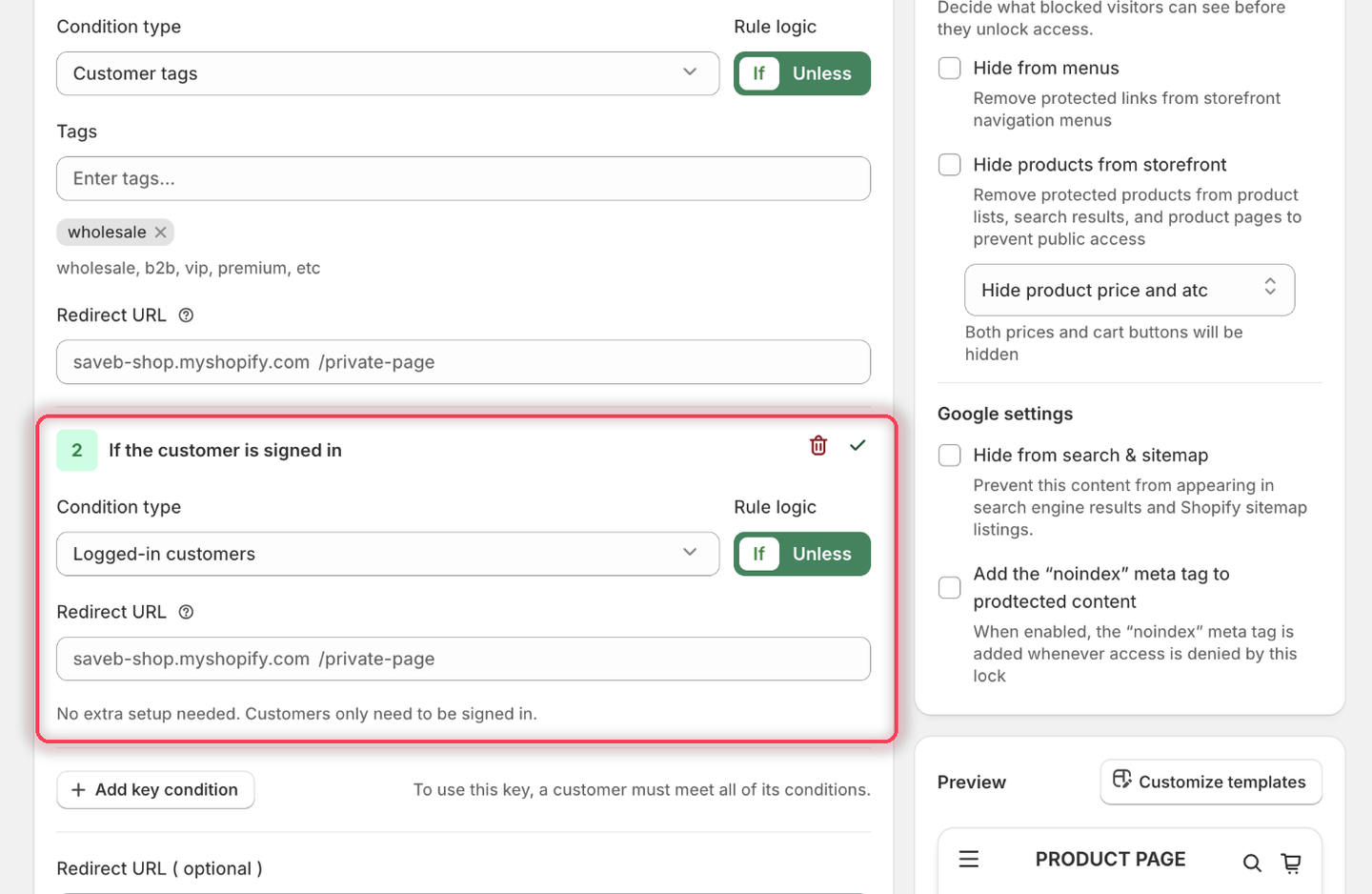 The Logged-in customers condition with Rule logic set to If and a note that no extra setup is needed.